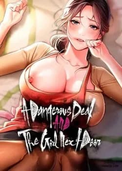 A Dangerous Deal And The Girl Next Door