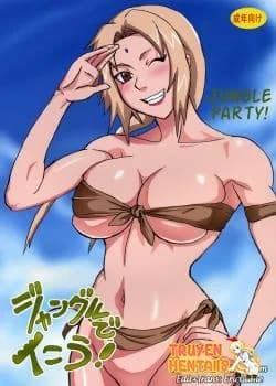 Jungle Party Bữa Tiệc Trong Rừng Cùng Tsunade