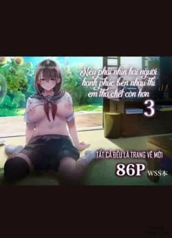 Nếu Nhìn 2 Người Hạnh Phúc Bên Nhau, Em Thà Chết Còn Hơn P3.