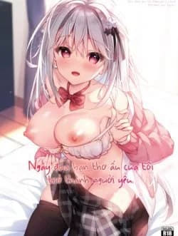 Ngày Đứa Bạn Thơ Ấu Của Tôi Trở Thành Người Yêu.
