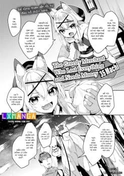 The Greedy Merchant Who Lost Everything And Needs Money