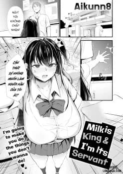 Milk Is King And I'm Its Servant