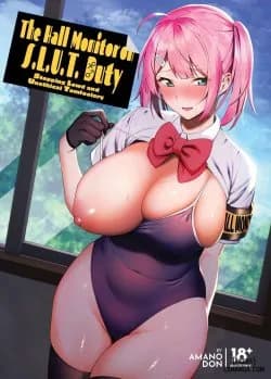 The Hall Monitor On S.l.u.t. Duty